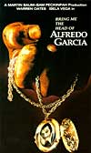 Bring Me the Head of Alfredo Garcia - 1974