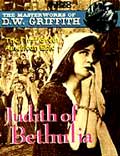 Judith of Bethulia - 1914