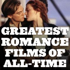 Greatest Romance Films