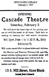 Cascade Theatre Opening - 1907
