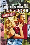 High School Confidential - 1958