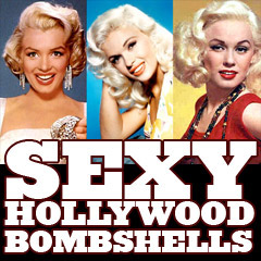 Sexy Hollywood Bombshells