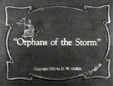 Orphans of the Storm (1921/22)
